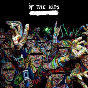 If the Kids 